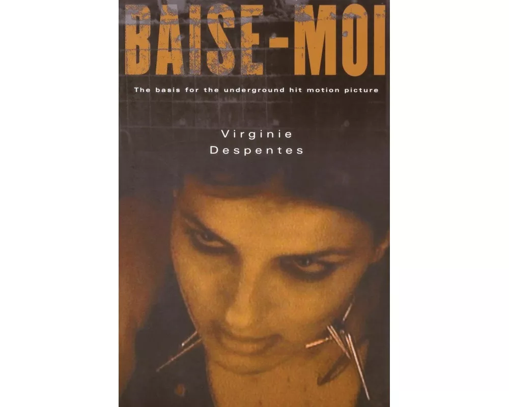 Baise-Moi (Rape Me)