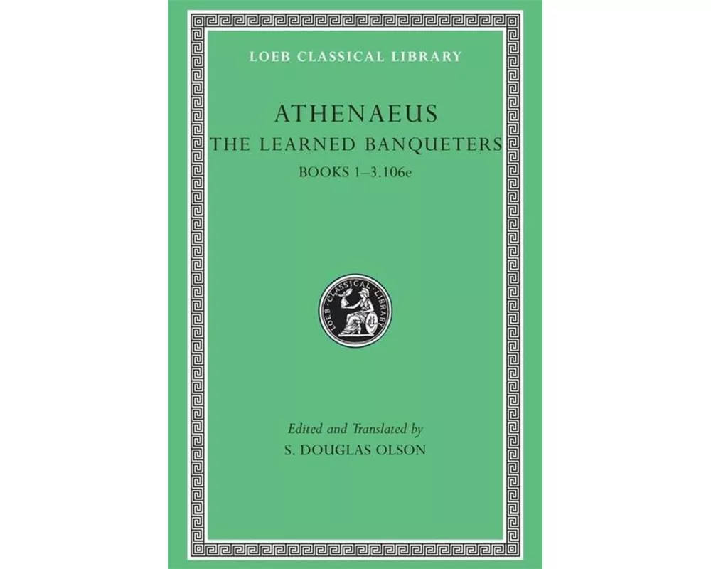 The Learned Banqueters, Volume I: Books 1–3.106e