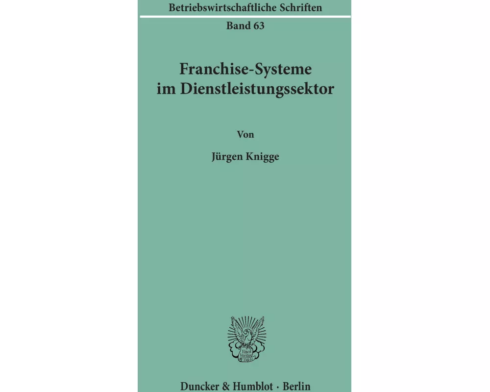 Franchise-Systeme im Dienstleistungssektor