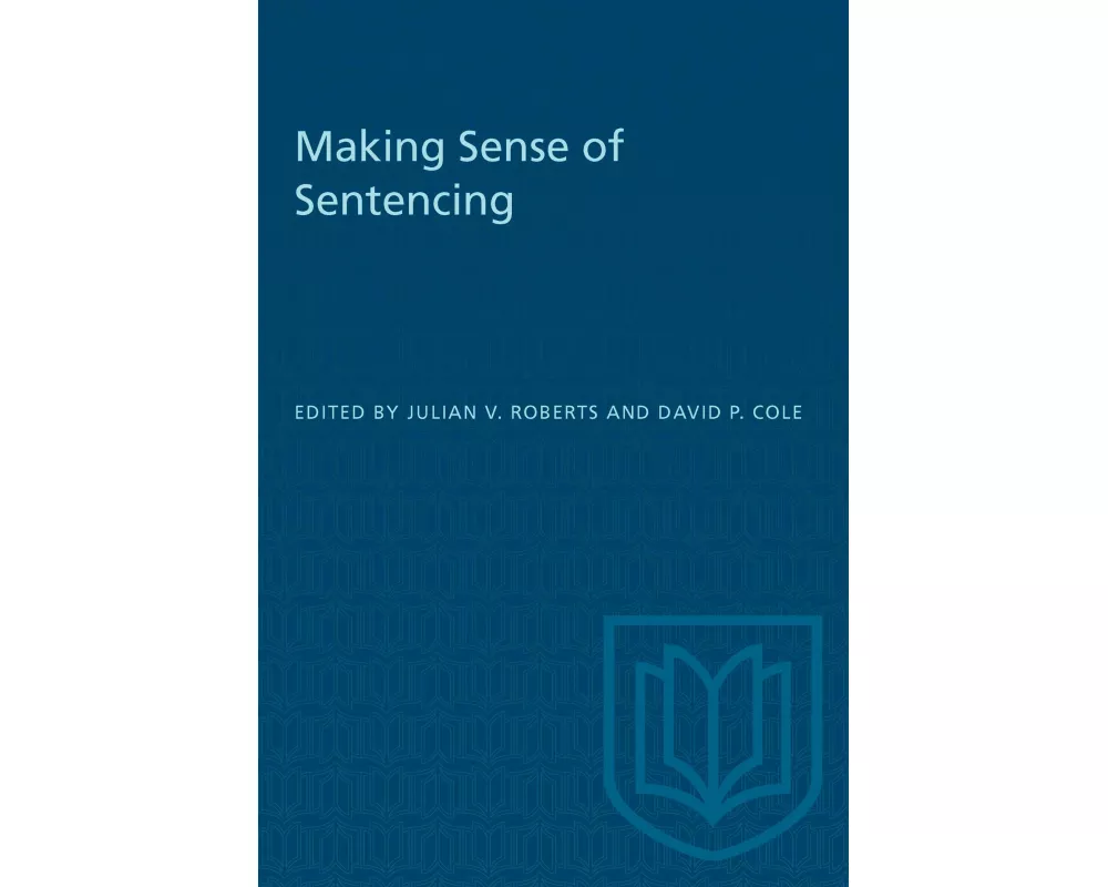 Making Sense of Sentencing