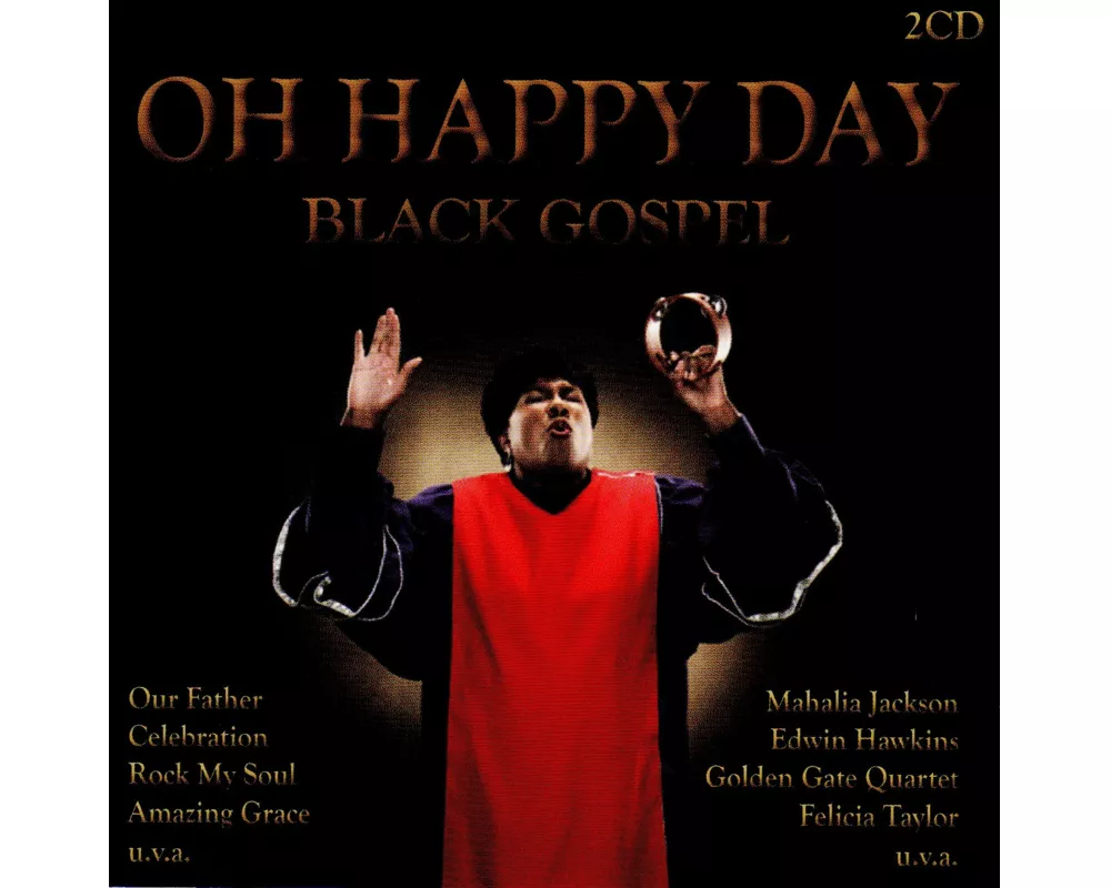 Oh Happy Day-Black Gospel