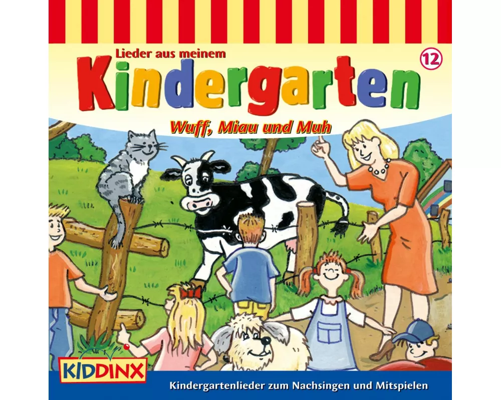 Lieder aus meinem Kindergarten Wuff,Miau und Muh