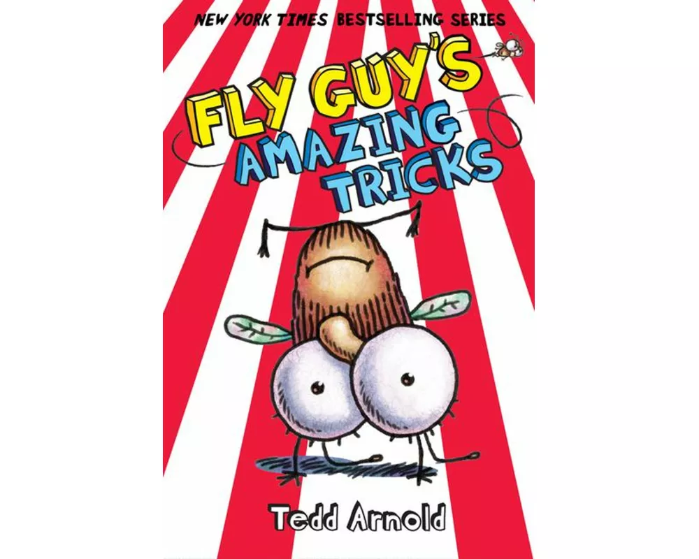 Fly Guy's Amazing Tricks (Fly Guy #14)