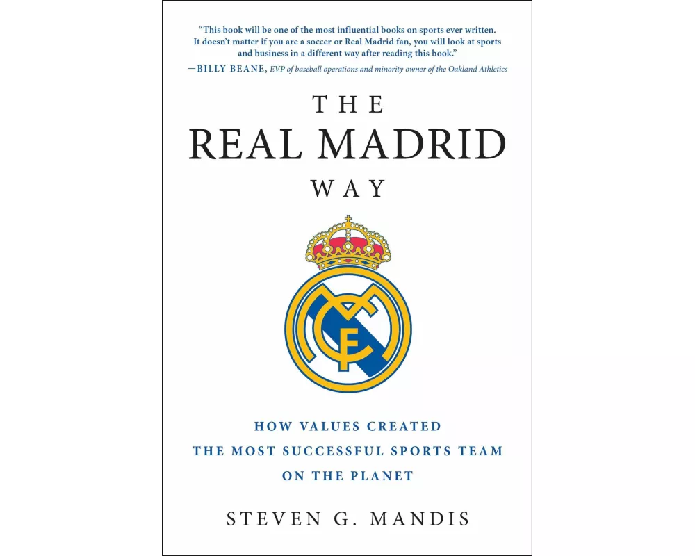 The Real Madrid Way