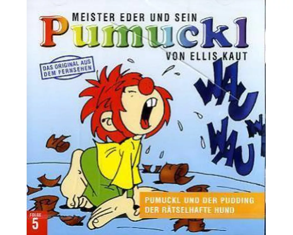 05:Pumuckl Und Der Pudding/Der Rätselhafte Hund