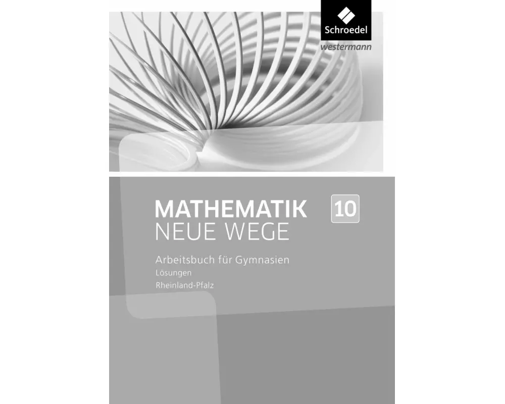 Mathematik Neue Wege SI - Ausgabe 2016 für Rheinland-Pfalz