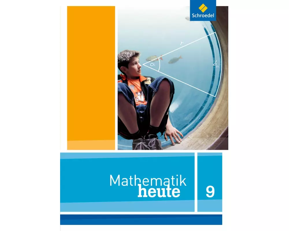 Mathematik heute - Ausgabe 2012 für Niedersachsen