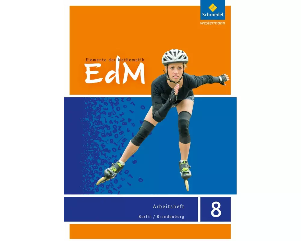 Elemente der Mathematik SI - Ausgabe 2016 für Berlin / Brandenburg