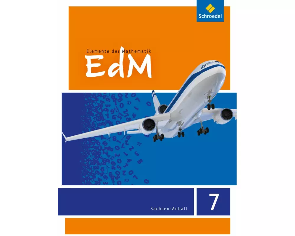 Elemente der Mathematik SI - Ausgabe 2015 für Sachsen-Anhalt