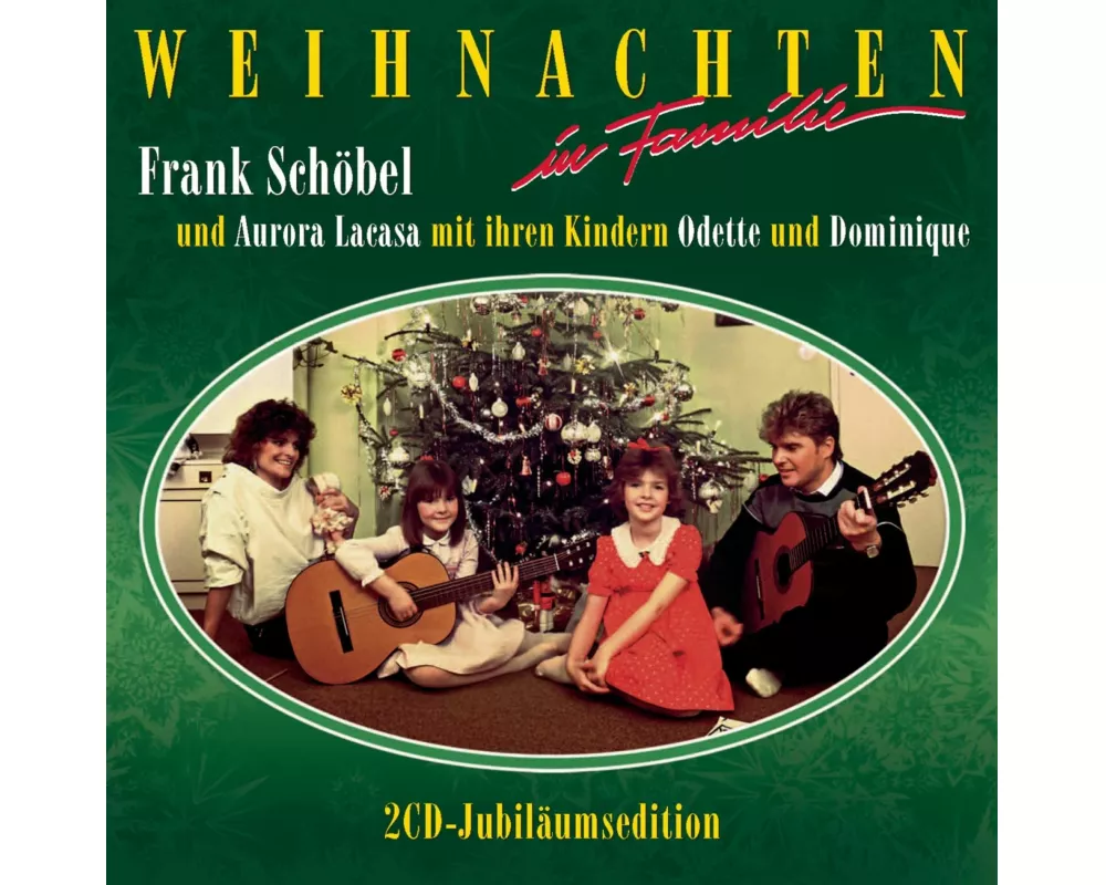 Weihnachten in Familie (Jubiläums-Edition)