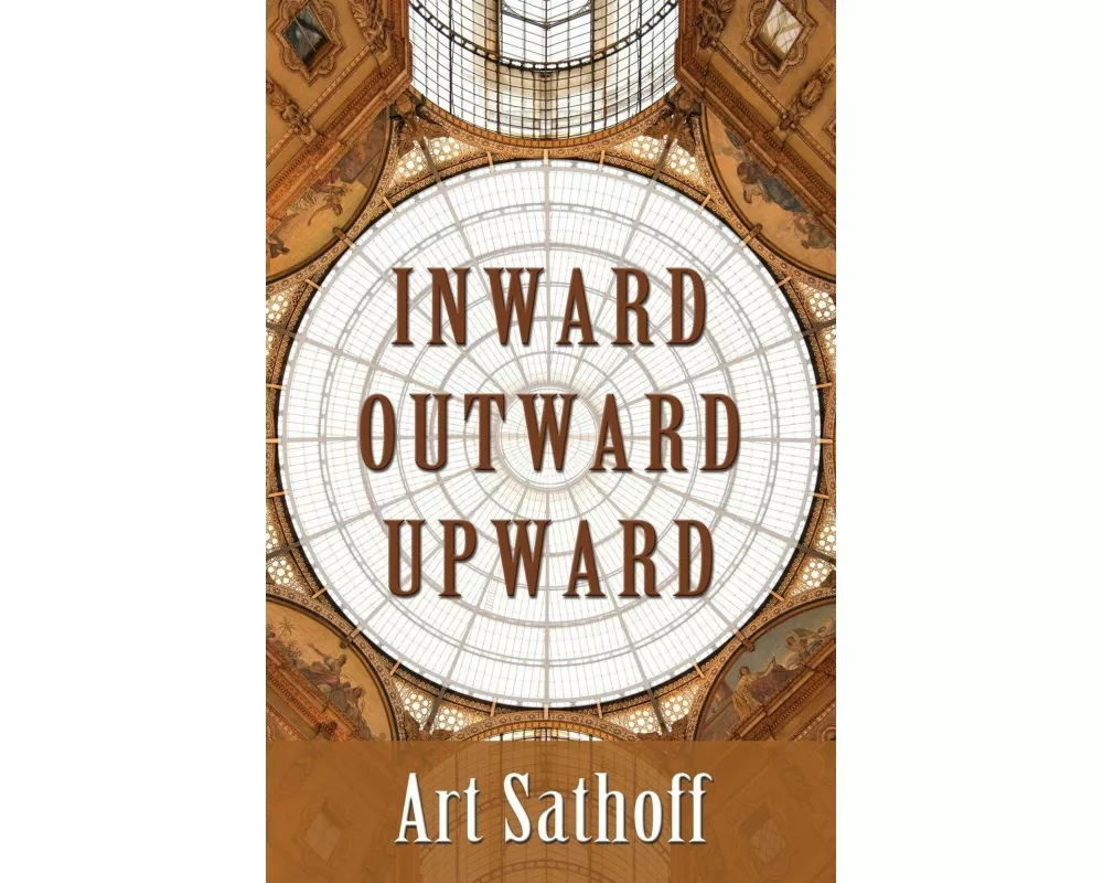 Inward Outward Upward
