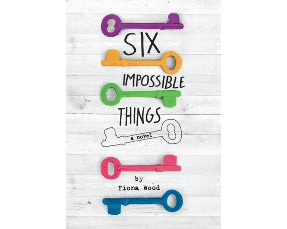 Six Impossible Things
