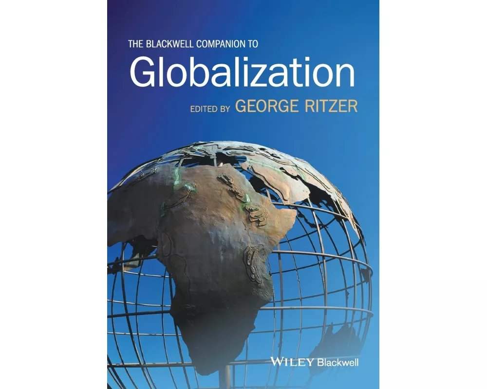 The Blackwell Companion to Globalization