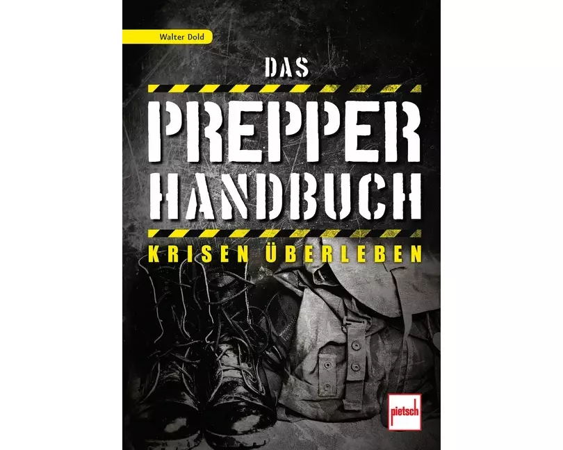 Das Prepper-Handbuch
