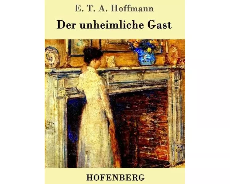 Der unheimliche Gast