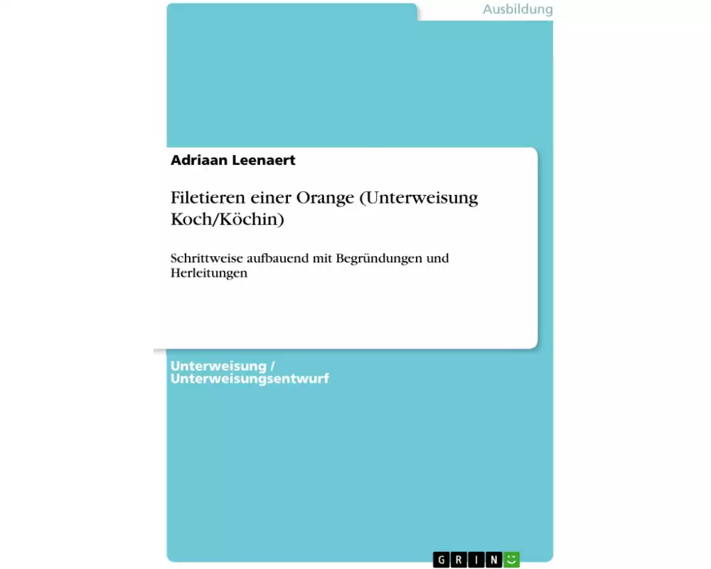 Filetieren einer Orange (Unterweisung Koch/Köchin)
