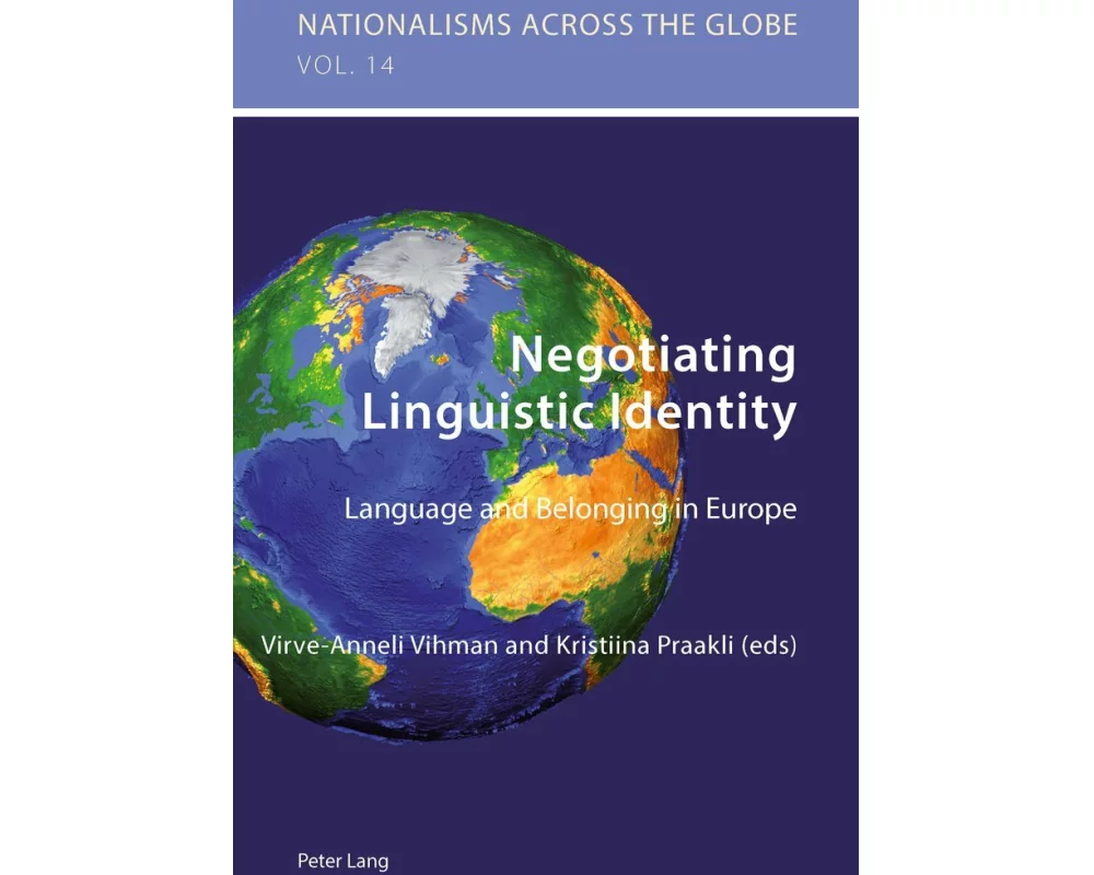 Negotiating Linguistic Identity