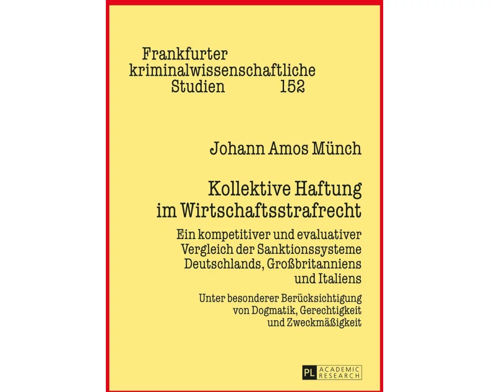 Kollektive Haftung im Wirtschaftsstrafrecht