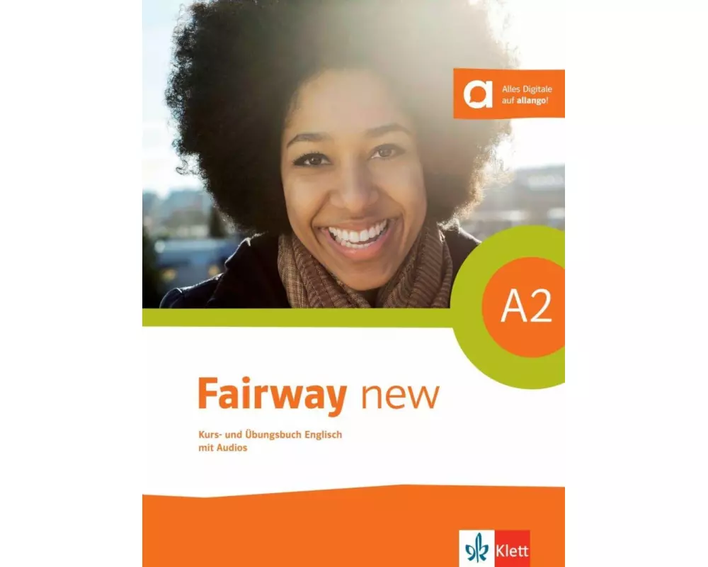 Fairway A2 new. Kurs- und Übungsbuch mit Audios