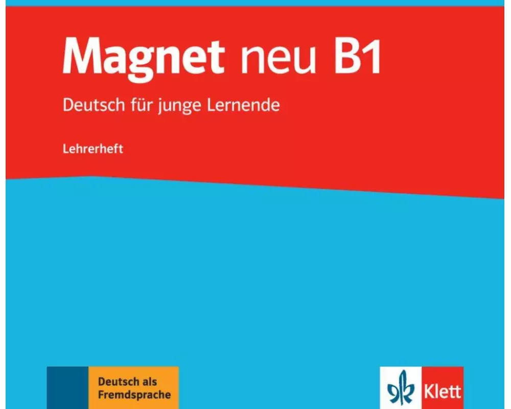 Magnet neu B1. Lehrerheft