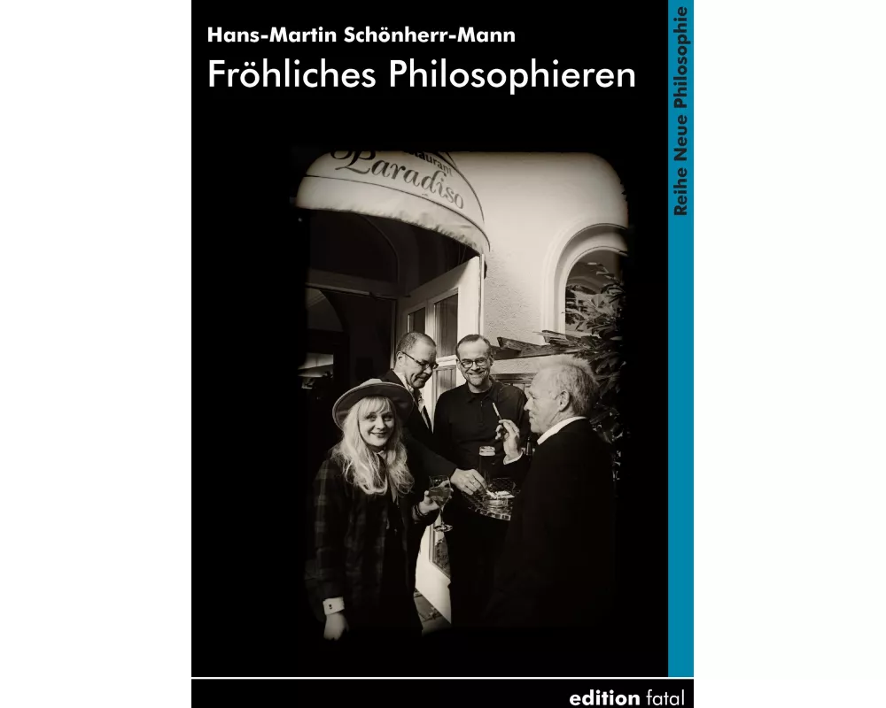 Fröhliches Philosophieren