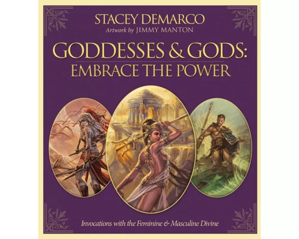 Goddesses & Gods: Embrace the Power