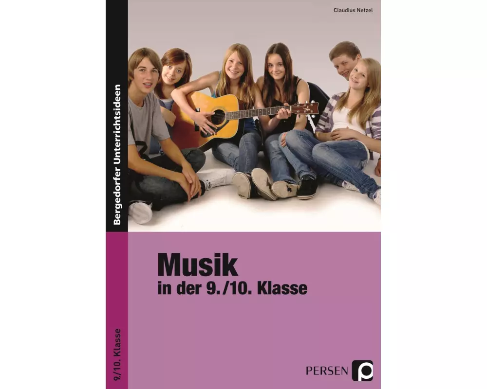 Musik in der 9./10. Klasse