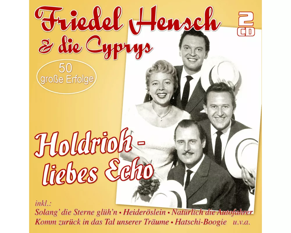 Holdrioh-Liebes Echo-50 Groáe Erfolge