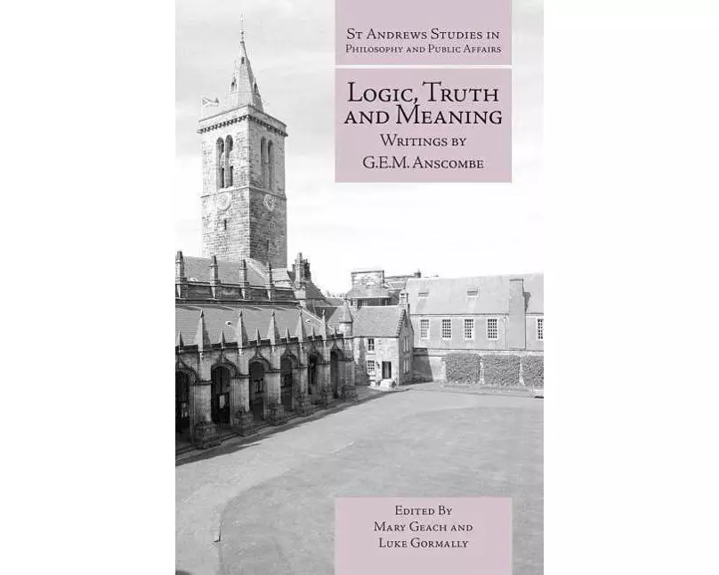 Logic, Truth and Meaning