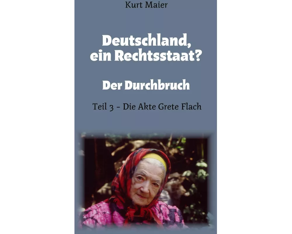 Deutschland, ein Rechtsstaat?