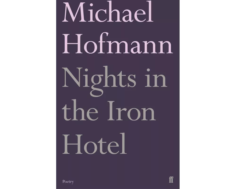 Nights in the Iron Hotel