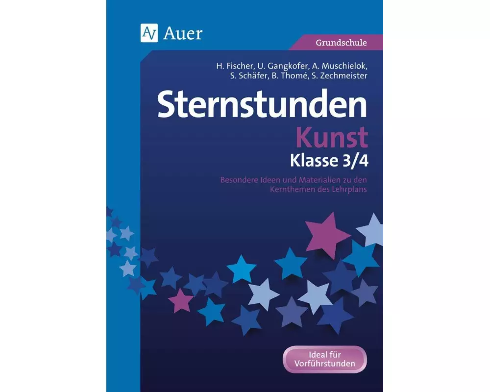 Sternstunden Kunst - Klasse 3 und 4