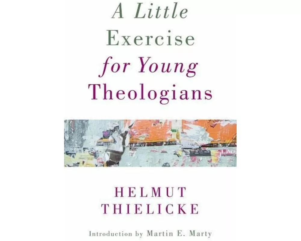 Little Exercise for Young Theologians