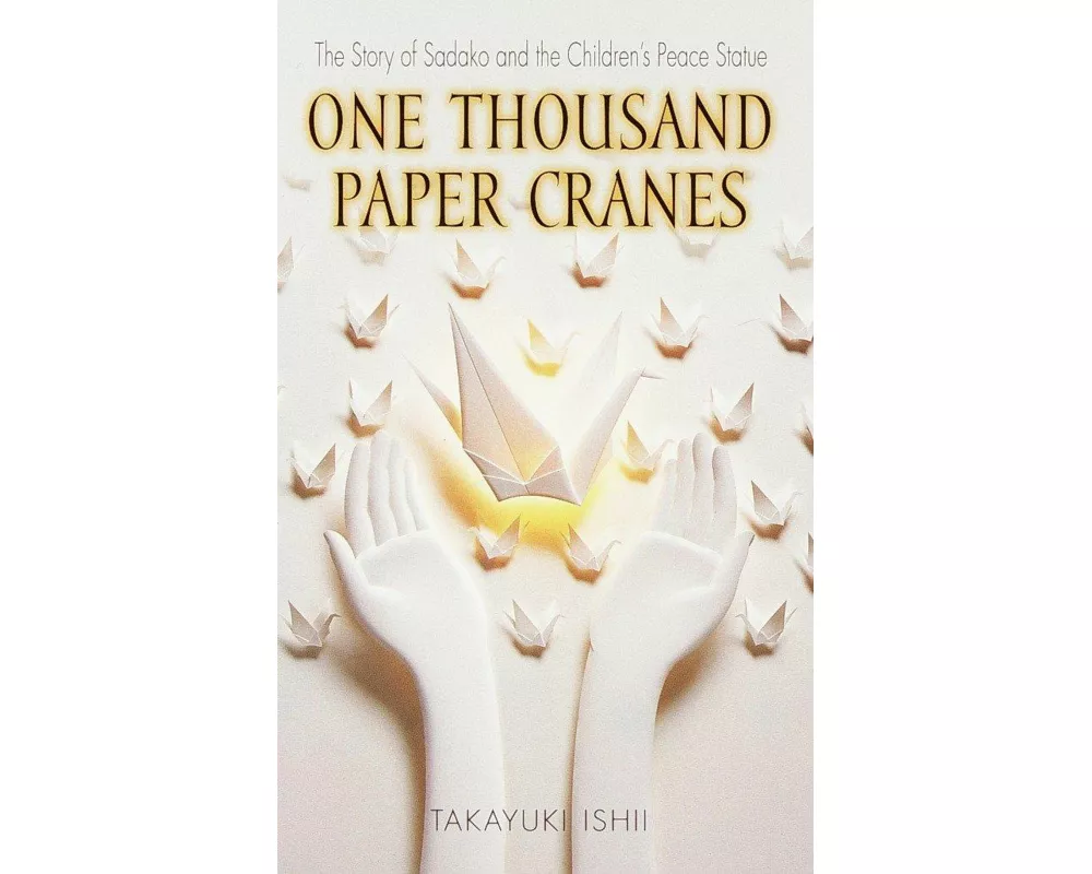 One Thousand Paper Cranes