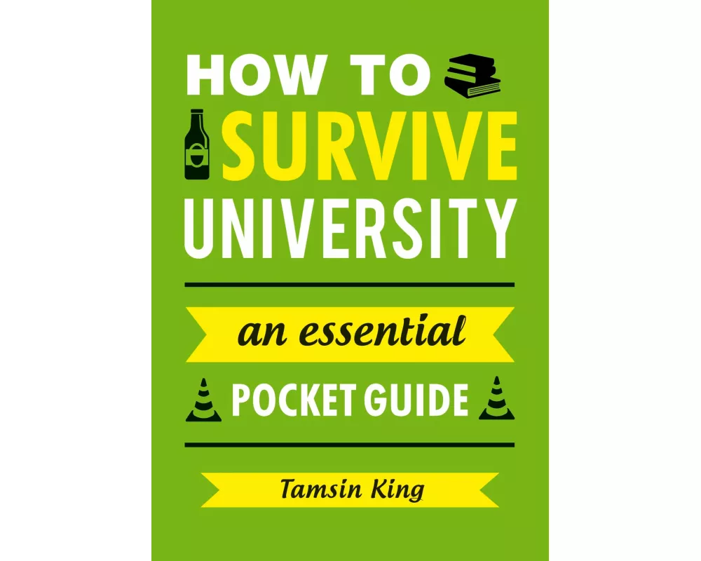How to Survive University