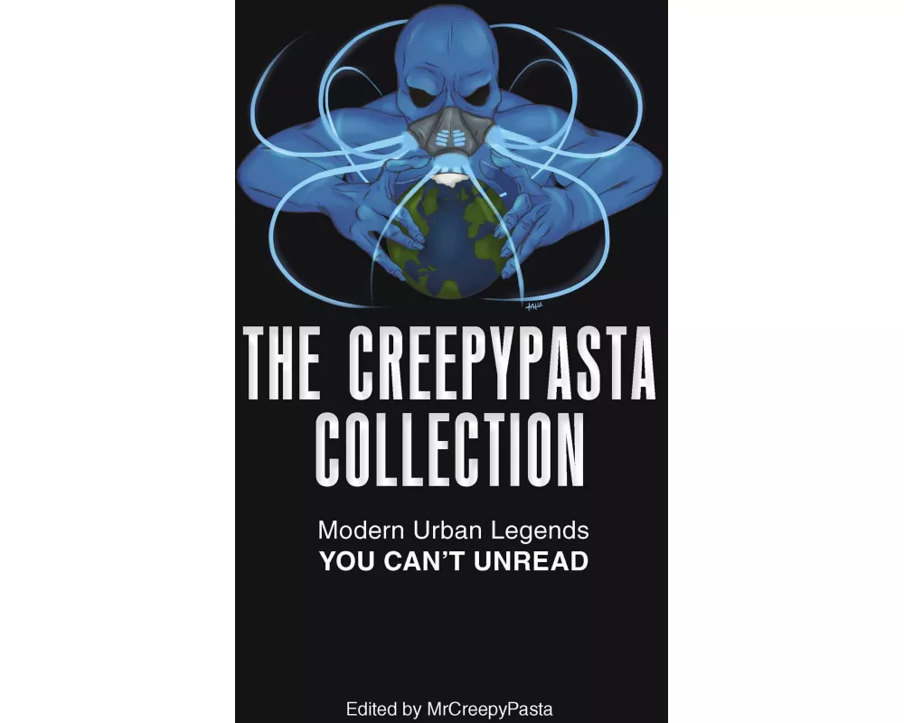 The Creepypasta Collection