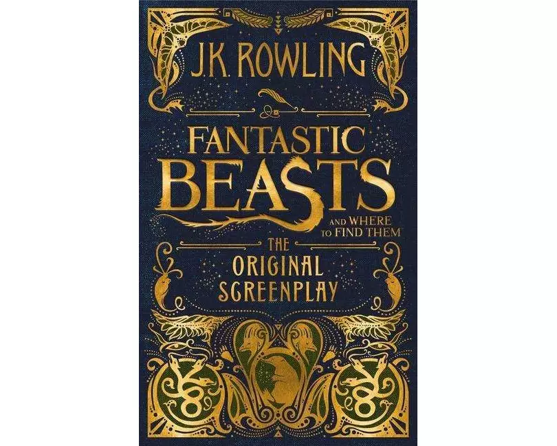 Fantastic Beasts and Where to Find Them: The Original Screenplay