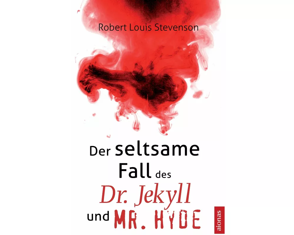 Der seltsame Fall des Dr. Jekyll und Mr. Hyde
