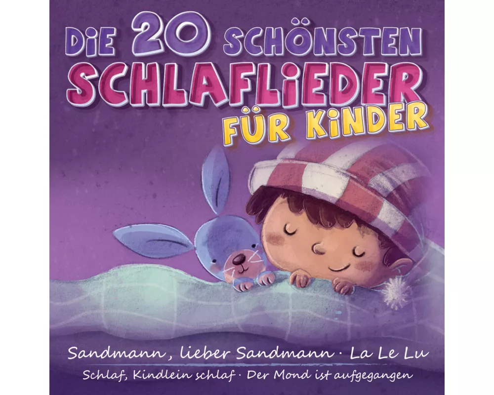 Die 20 schönsten Schlaflieder für Kinder