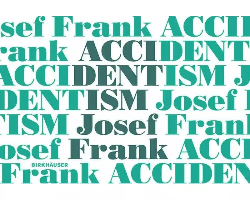 Accidentism - Josef Frank