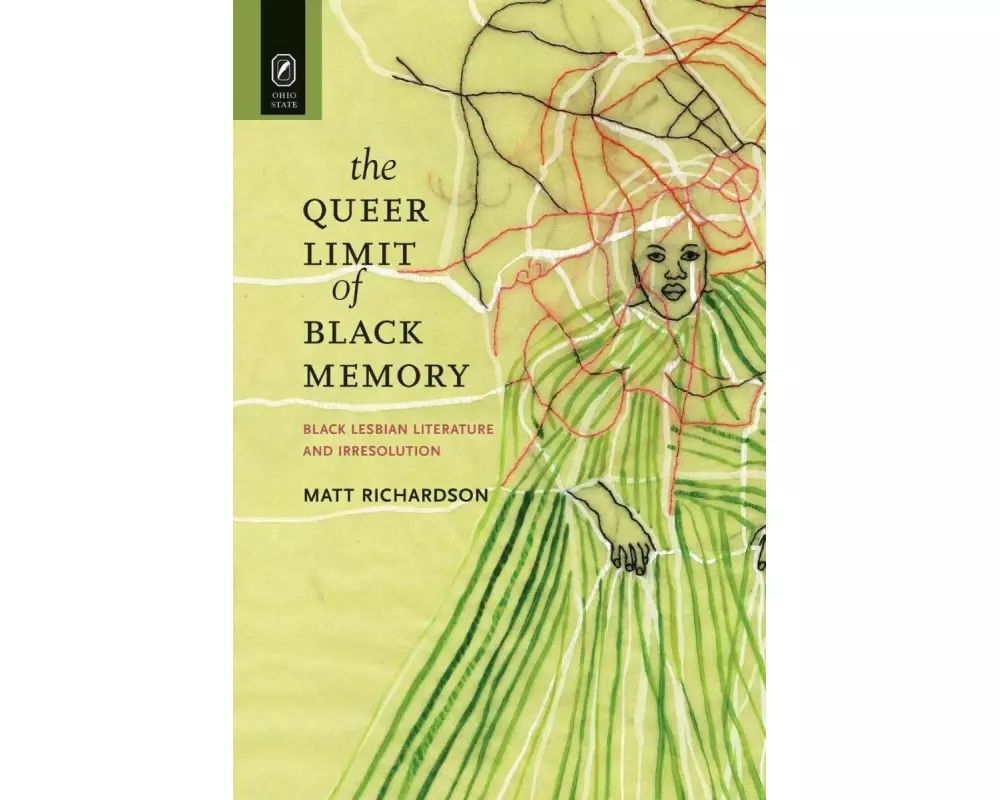 The Queer Limit of Black Memory