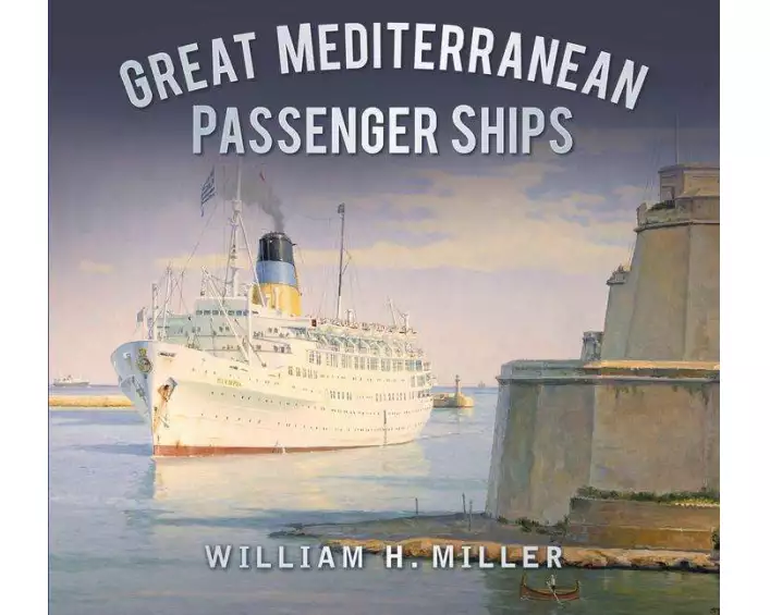 Great Mediterranean Passenger Ships