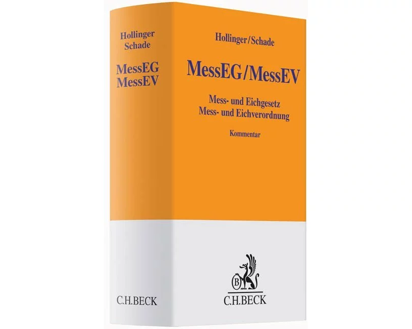 Mess- und Eichgesetz, Mess- und Eichverordnung. MessEG/MessEV