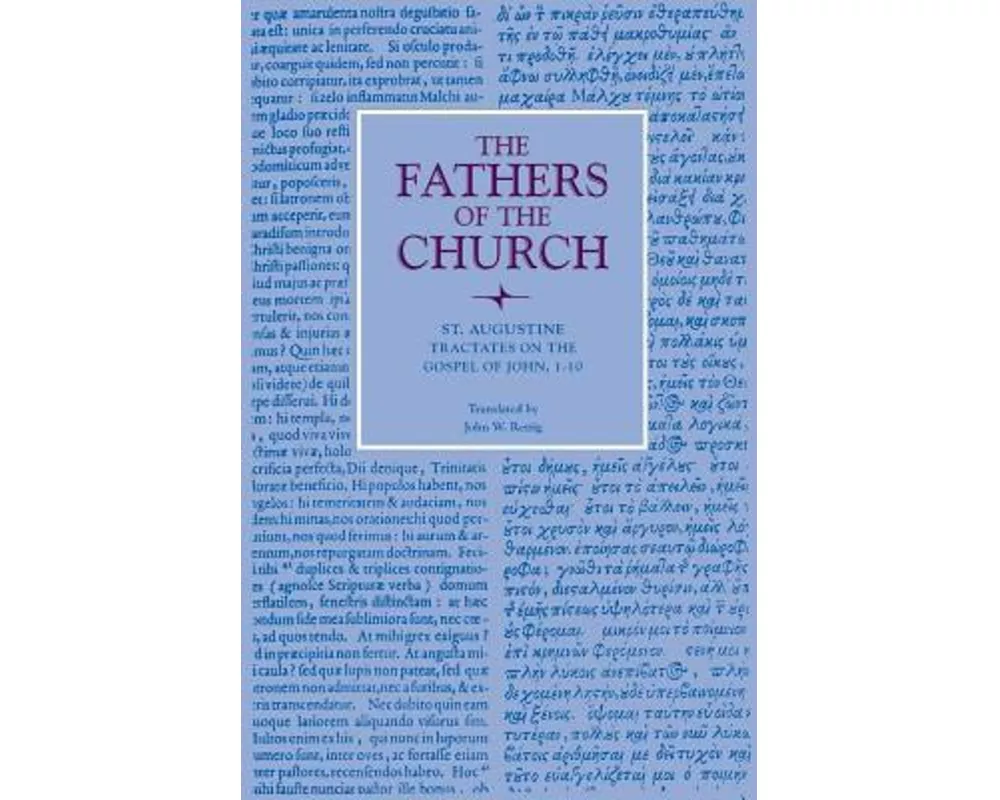 Tractates on the Gospel of John