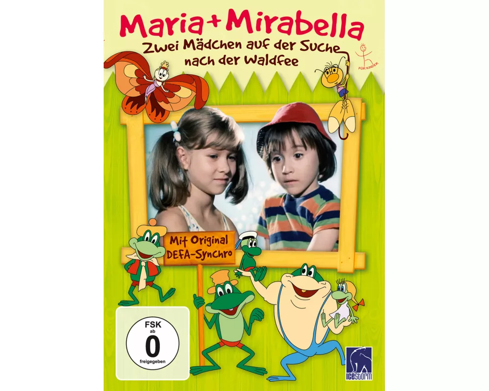 Maria + Mirabella - Zwei Mädchen auf der Suche nach der Waldfee