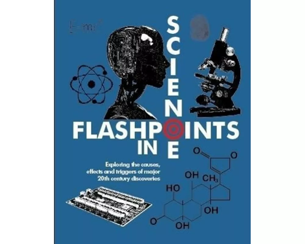 Flashpoints in Science