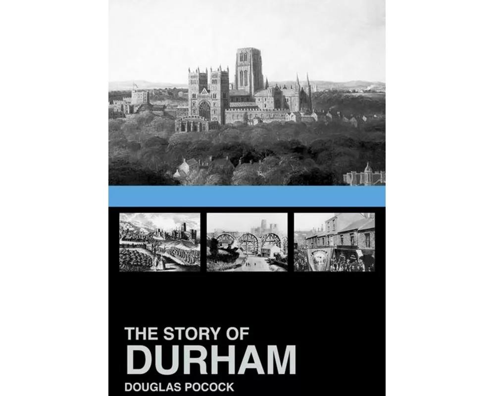 The Story of Durham