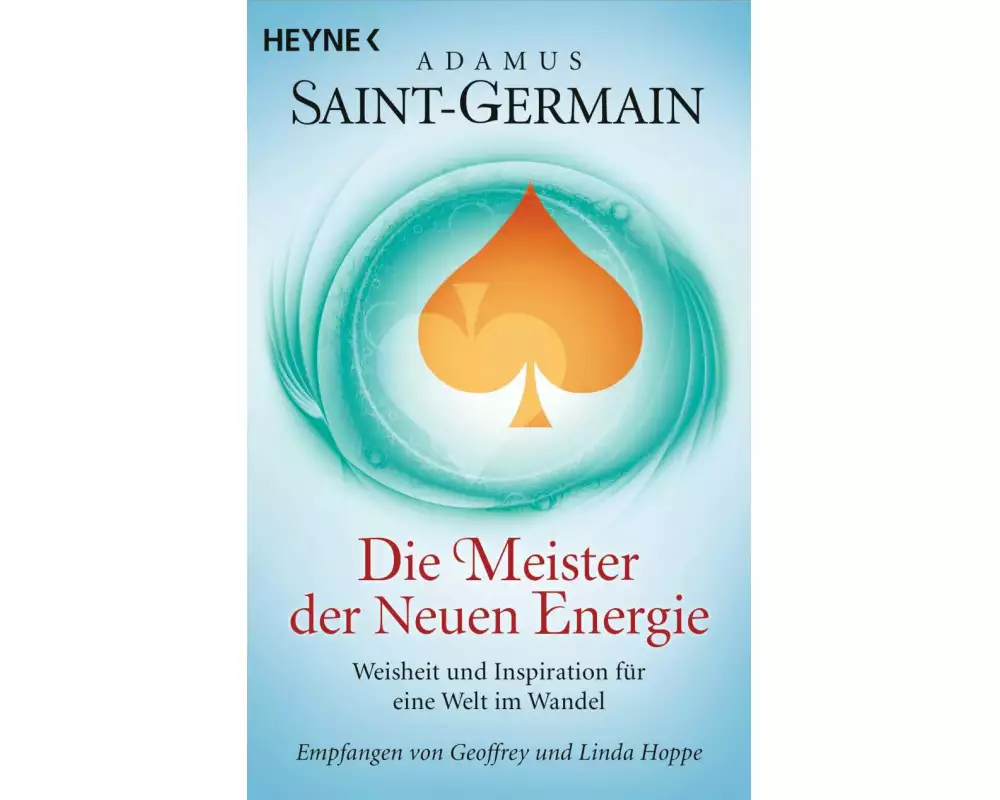 Saint-Germain – Die Meister der Neuen Energie