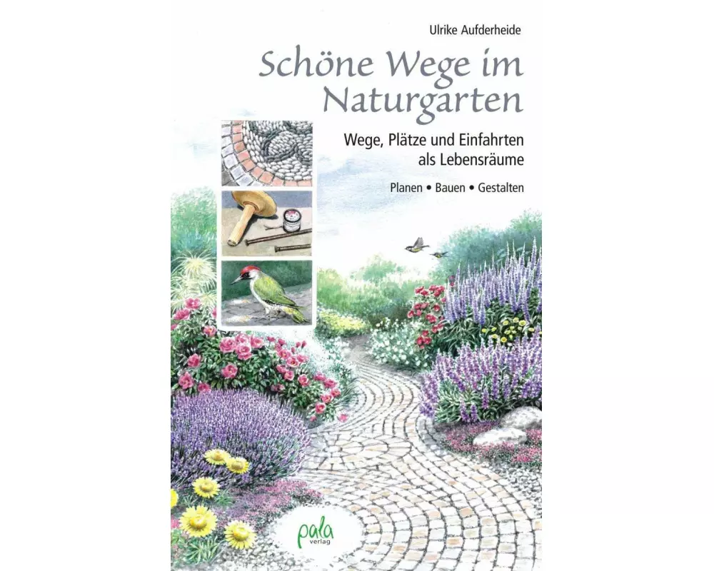 Schöne Wege im Naturgarten