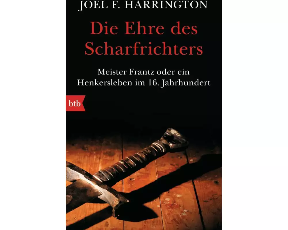 Die Ehre des Scharfrichters